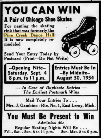Pine Creek Dance Hall - CONVERTED TO ROLLER RINK 27 AUG 1954